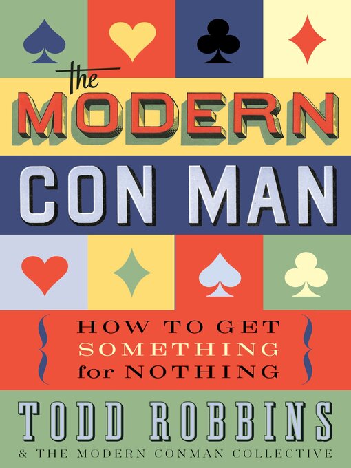 Title details for The Modern Con Man by Todd Robbins - Available